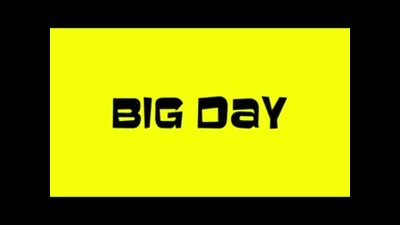 Big Day