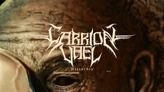 Carrion Vael - Disturbia