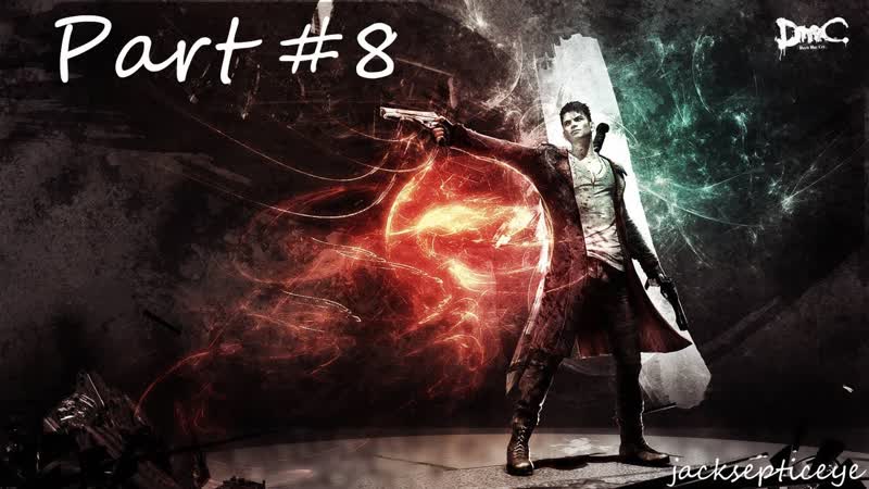 DMC Devil May Cry PC Church Fat Ass Gameplay Walkthrough Part