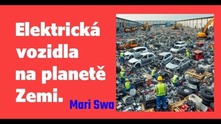 Elektrick vozidla na planet Zemi. Mari Swa