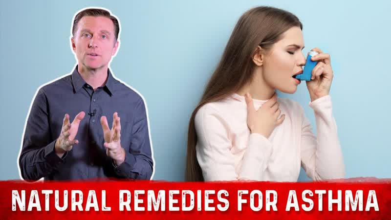 Natural Remedies for Asthma Dr. Berg on Asthma