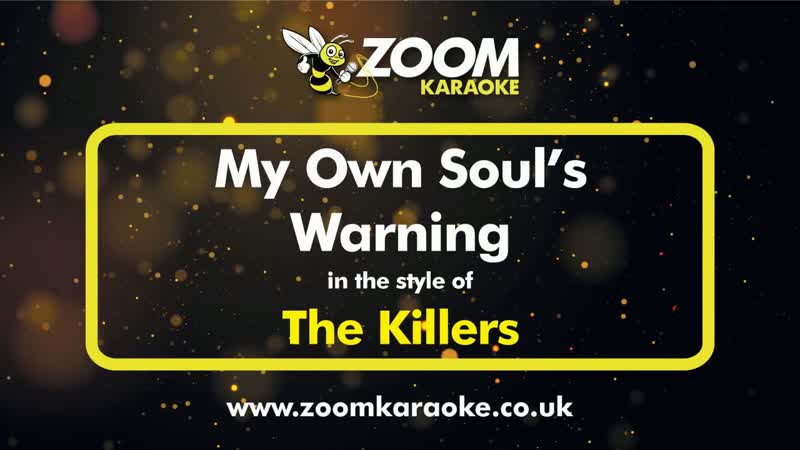 The Killers My Own Souls Warning Karaoke Version from Zoom