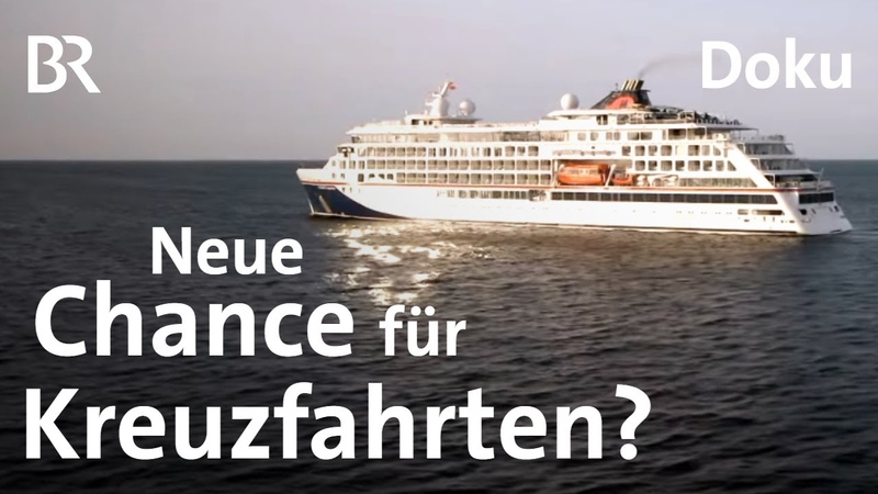 Kreuzfahrt auf Kurswechsel: Chancen der Corona Krise, Dok Thema, Doku,