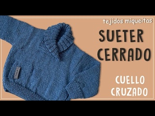 Sueter cerrado con cuello cruzado