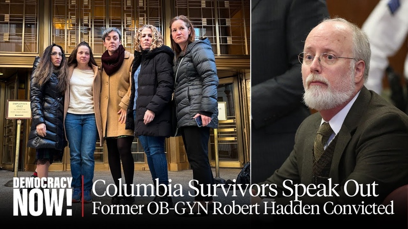 What Did Columbia Know Survivors of Convicted Sex Abuser Robert Hadden Demand Full