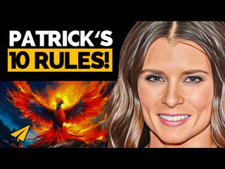 Find Your Passion and Explode onto the World! | Danica Patrick | Top 10 Rules for Success
