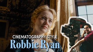 Cinematography Style: Robbie Ryan