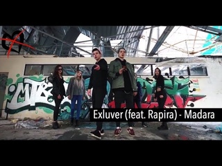 Exluver - Madara (feat. Rapira) 2018