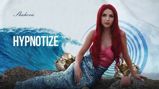 SHAHOVA - Hypnotize (prod. by Evgeni Pavlukov)