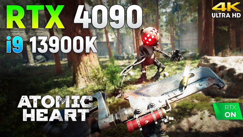 Atomic Heart : RTX 4090 + i9 13900 K, 4
