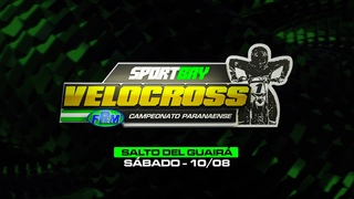 (AO VIVO) SPORTBAY CAMPEONATO PARANAENSE DE VELOCROSS - SALTO DEL GUAIR/PARAGUAI - SBADO - 10/08