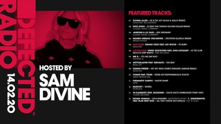 Defected Radio Show presented by Sam Divine -