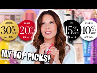 SEPHORA VIB ... My Top Picks