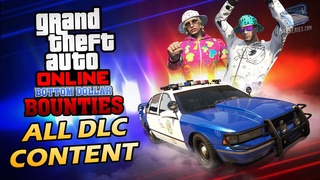 GTA Online: Bottom Dollar Bounties - All DLC Content All Clothes & Vehicles