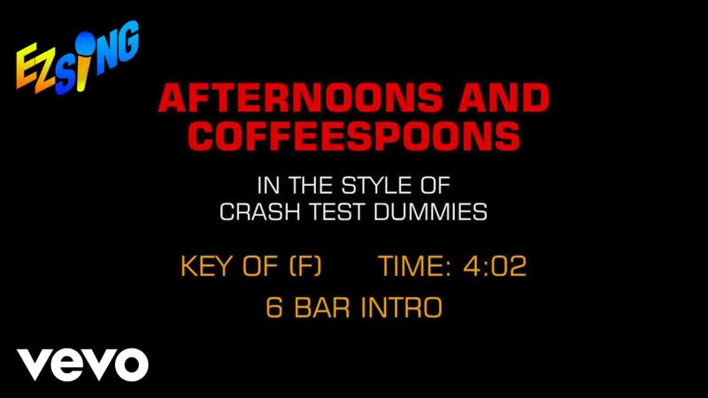 Crash Test Dummies Afternoons And Coffeespoons ( Karaoke EZ
