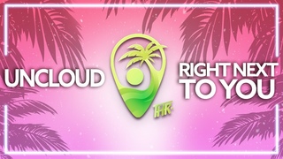 Uncloud, Nightfall District - Right Next To You Lyric Video