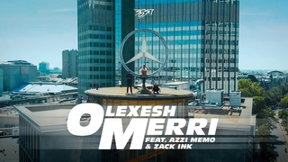 Olexesh - MERRI feat. Azzi Memo & Zack Ink (prod. von The Cratez) Official Video