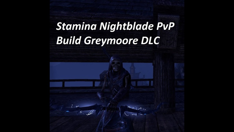 Stamina Nightblade Pv P Build Greymoore