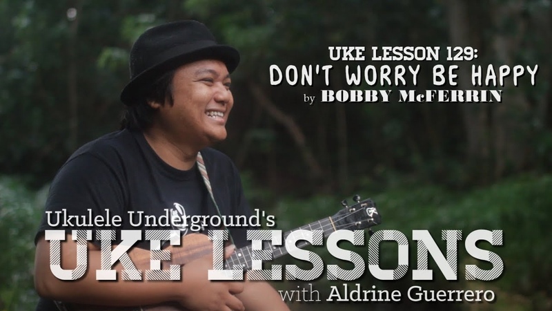Uke Lesson 129: Dont Worry Be Happy ( Bobby Mc