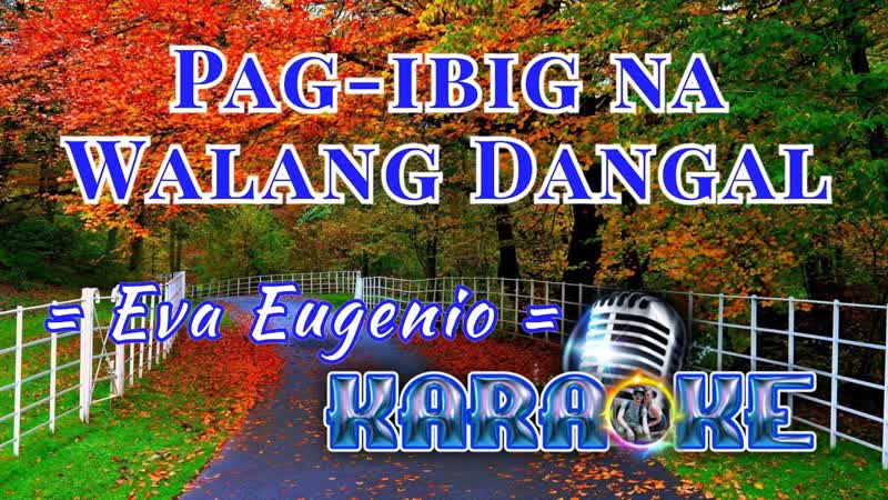 Pag ibig na Walang Dangal Eva Eugenio