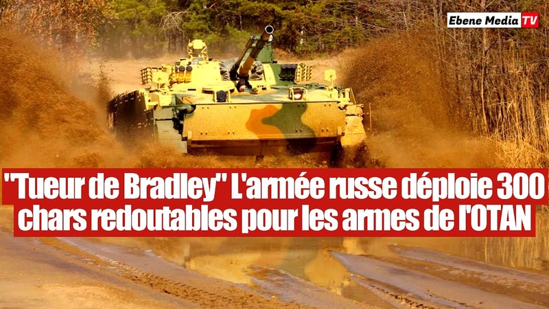 Tueur de Larmée russe déploie 300 chars redoutable pour les armes de l OTAN en