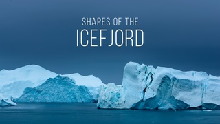 Shapes of the Icefjord - Summer and Winter Timelapse