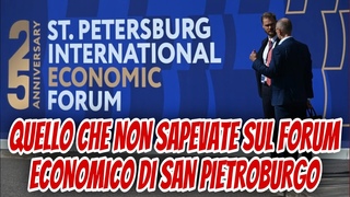 Quello che non sapevate sul forum economico di San Pietroburgo.