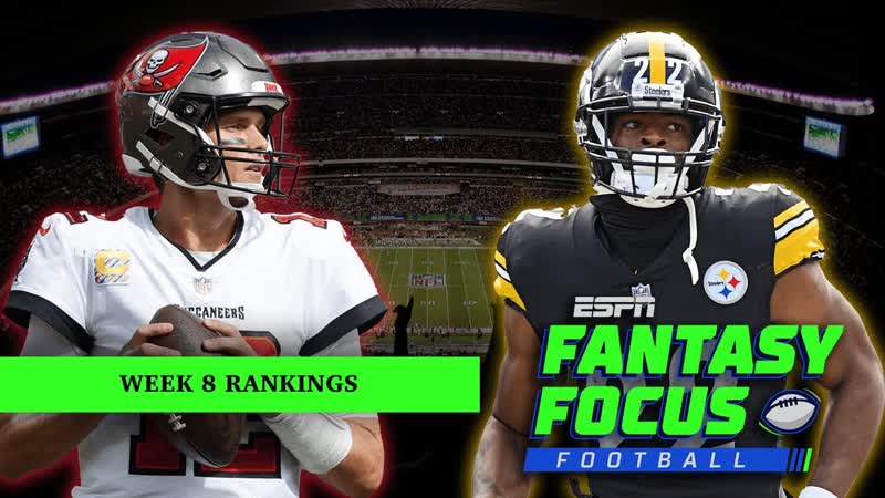 Week 8 Rankings, Week 8 QB Streamers, and Social Questions , Fantasy Focus