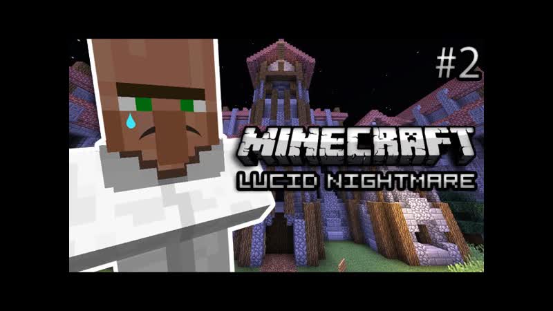 Minecraft: IS THIS REAL LIFE Lucid Nightmare Part