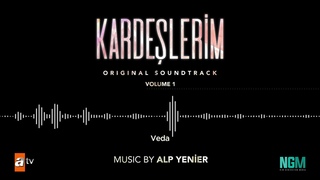 Kardeşlerim Soundtrack - Veda