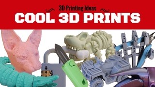 3D Printing Ideas - Cool 3D Prints