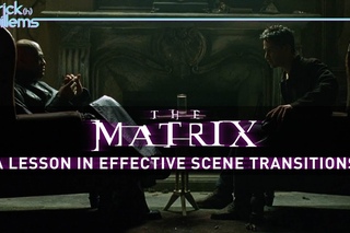 The Matrix: A Lesson in Effective Scene Transitions (video essay)