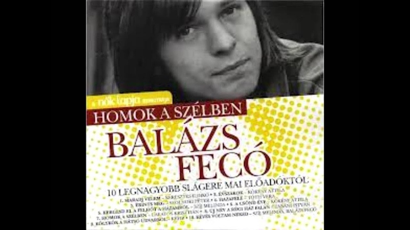 Homok a szélben Balázs