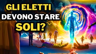 Perché Gli Eletti Non Possono Frequentare Troppe Persone? (7 VERITA’ SCIOCCANTI)